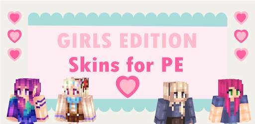 Girls Skins for Minecraft PE